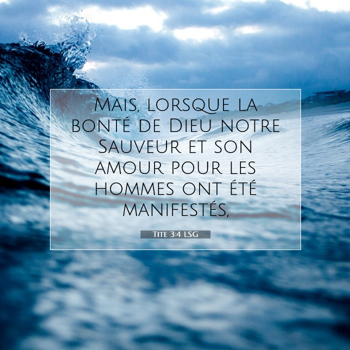 Tite 3 4 Signification Du Verset Biblique Mais Lorsque La Bont De Tite 3 4 Signification Du Verset Biblique Mais Lorsque La Bont De