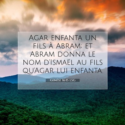 Genèse 16:15 LSG Image du verset biblique
