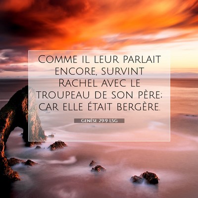 Genèse 29:9 LSG Image du verset biblique