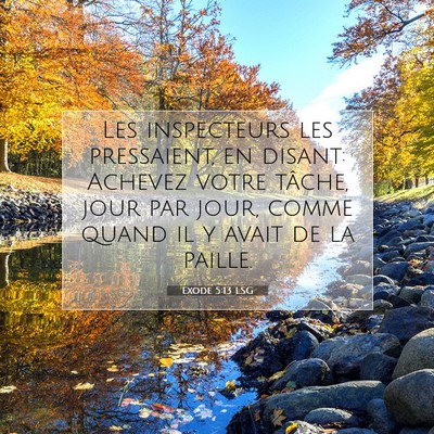Exode 5:13 Verset biblique expliqué