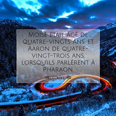 Exode 7:7 LSG Image du verset biblique