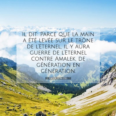 Exode 17:16 LSG Image du verset biblique