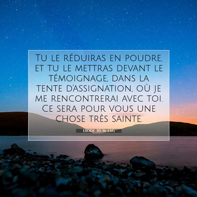 Exode 30:36 LSG Image du verset biblique