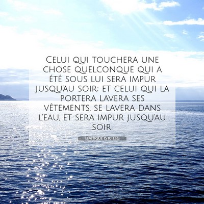 Lévitique 15:10 LSG Image du verset biblique
