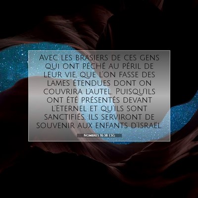 Nombres 16:38 LSG Image du verset biblique