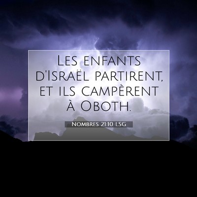 Nombres 21:10 Verset biblique expliqué