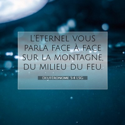 Deutéronome 5:4 LSG Image du verset biblique
