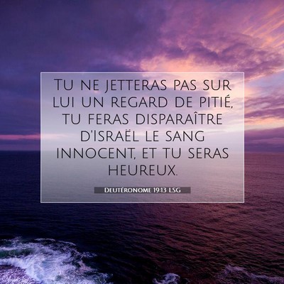 Deutéronome 19:13 LSG Image du verset biblique