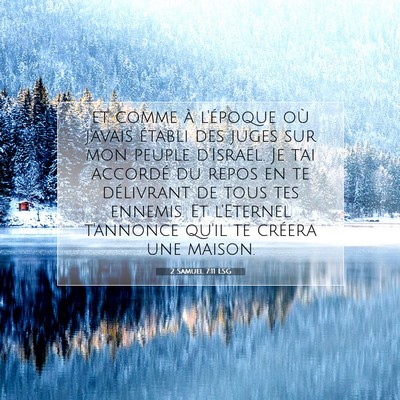 2 Samuel 7:11 LSG Image du verset biblique