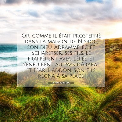 2 Rois 19:37 LSG Image du verset biblique