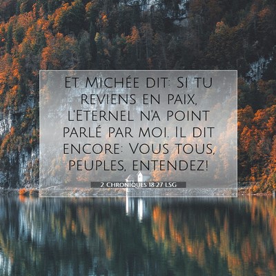 2 Chroniques 18:27 LSG Image du verset biblique