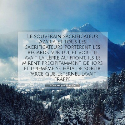 2 Chroniques 26:20 LSG Image du verset biblique