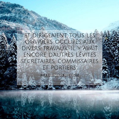 2 Chroniques 34:13 LSG Image du verset biblique