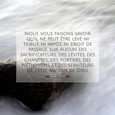 Esdras 7:24 LSG Image du verset biblique