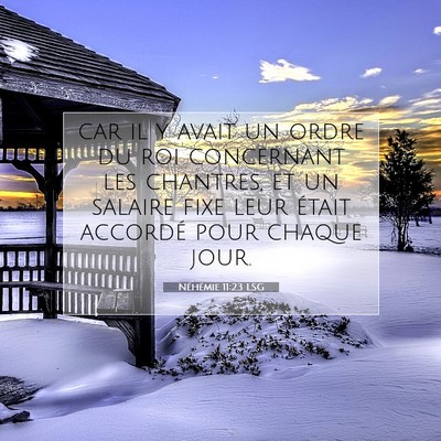 Néhémie 11:23 Verset biblique expliqué