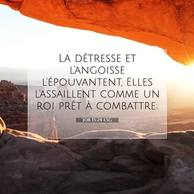Job 15:24 LSG Image du verset biblique
