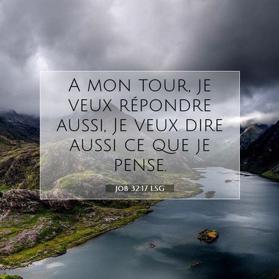Job 32:17 LSG Image du verset biblique