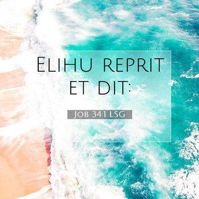 Job 34:1 Verset biblique expliqué