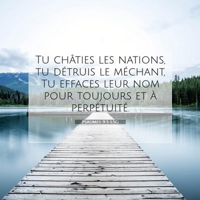 Psaumes 9:5 LSG Image du verset biblique