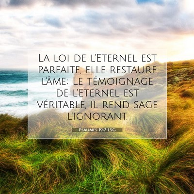 Psaumes 19:7 LSG Image du verset biblique
