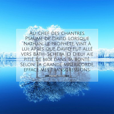 Psaumes 51:1 LSG Image du verset biblique
