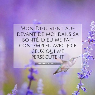Psaumes 59:10 LSG Image du verset biblique