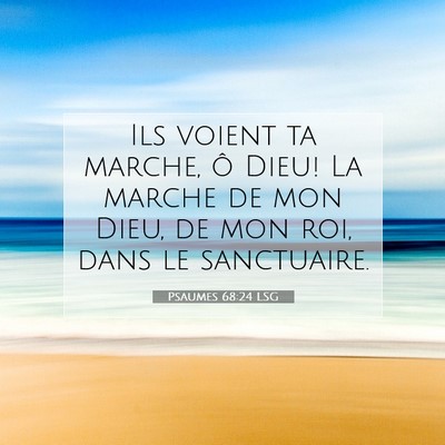 Psaumes 68:24 LSG Image du verset biblique