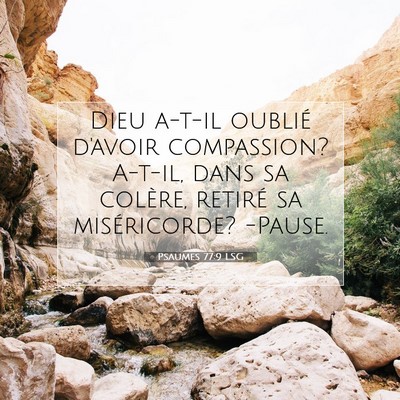 Psaumes 77:9 LSG Image du verset biblique