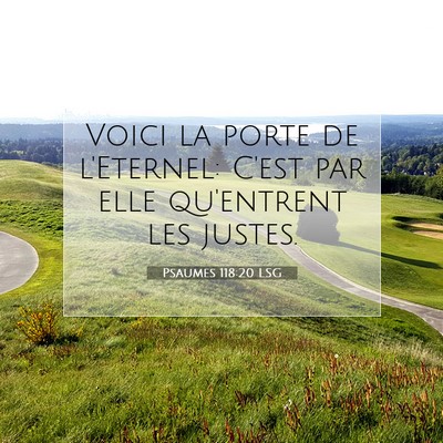 Psaumes 118:20 LSG Image du verset biblique