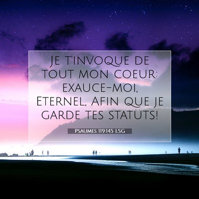 Psaumes 119:145 LSG Image du verset biblique