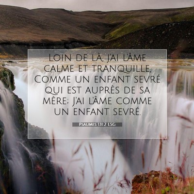 Psaumes 131:2 LSG Image du verset biblique