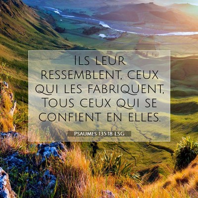 Psaumes 135:18 LSG Image du verset biblique