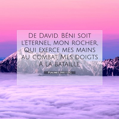 Psaumes 144:1 LSG Image du verset biblique