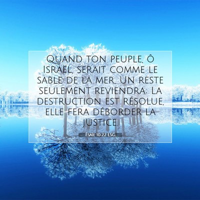 Ésaïe 10:22 LSG Image du verset biblique