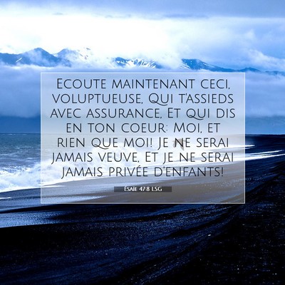 Ésaïe 47:8 LSG Image du verset biblique