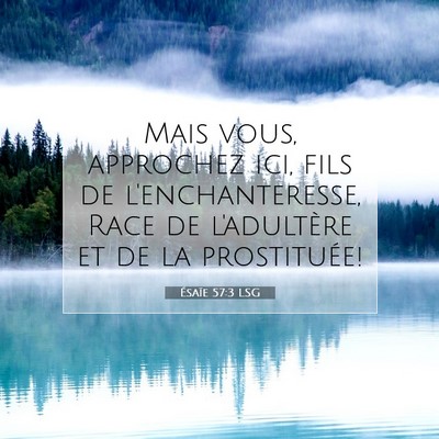 Ésaïe 57:3 LSG Image du verset biblique