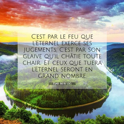 Ésaïe 66:16 LSG Image du verset biblique