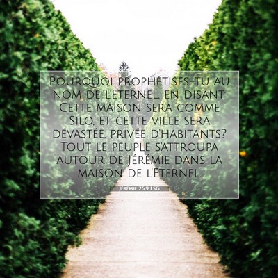Jérémie 26:9 LSG Image du verset biblique