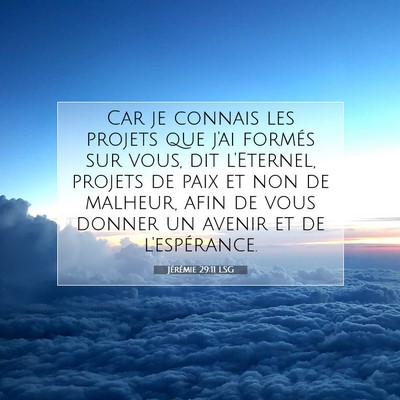 Jérémie 29:11 LSG Image du verset biblique
