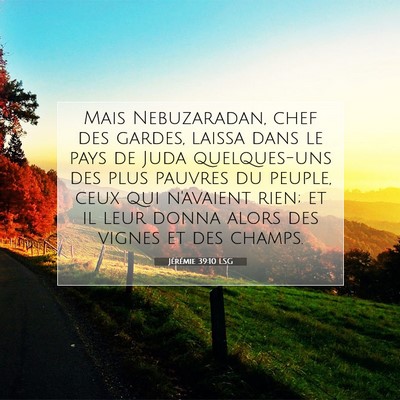 Jérémie 39:10 LSG Image du verset biblique
