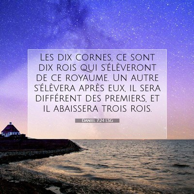 Daniel 7:24 LSG Image du verset biblique