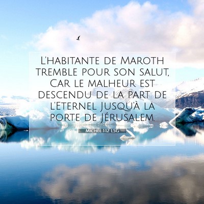 Michée 1:12 LSG Image du verset biblique