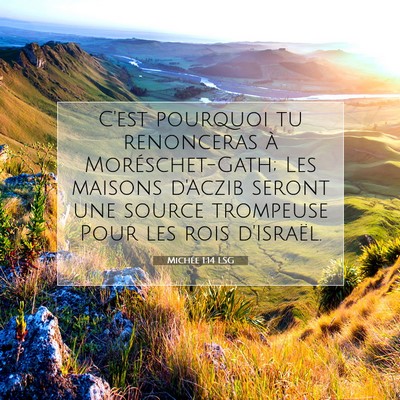Michée 1:14 LSG Image du verset biblique