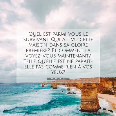 Aggée 2:3 LSG Image du verset biblique