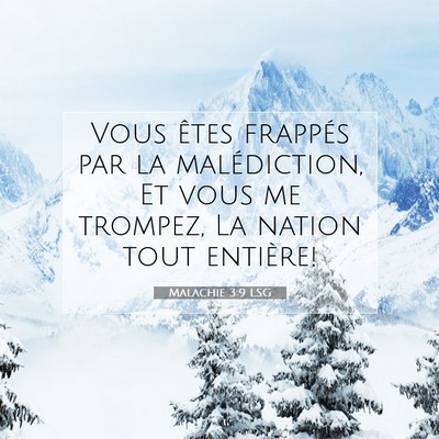 Malachie 3:9 LSG Image du verset biblique
