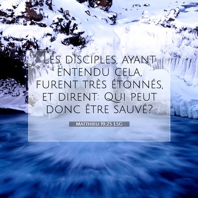 Matthieu 19:25 LSG Image du verset biblique