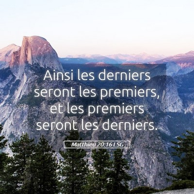 Matthieu 20 16 Signification Du Verset Biblique Ainsi Les Derniers Matthieu 20 16 Signification Du Verset Biblique Ainsi Les Derniers