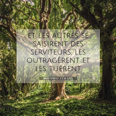 Matthieu 22:6 LSG Image du verset biblique