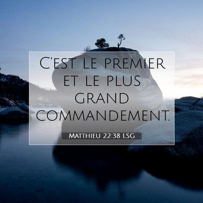 Matthieu 22:38 LSG Image du verset biblique