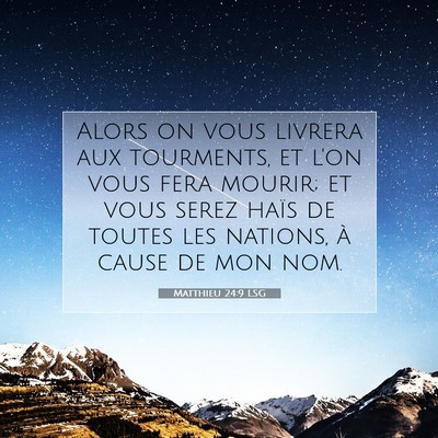 Matthieu 24:9 LSG Image du verset biblique